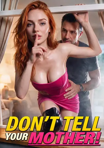 Don't Tell Your Mother! poster – Candy Shorts AI series