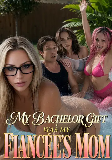 Poster for My Bachelor Gift was My Fiancée's Mom, a Candy Shorts series